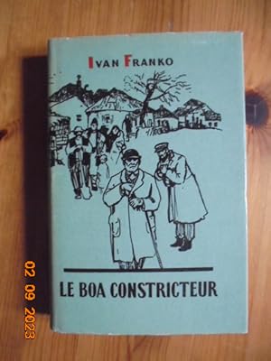 Seller image for Le Boa Constricteur - Recits for sale by Les Livres des Limbes