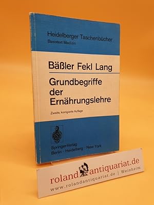 Seller image for Grundbegriffe der Ernhrungslehre (Heidelberger Taschenbcher, Basistext Medizin) for sale by Roland Antiquariat UG haftungsbeschrnkt