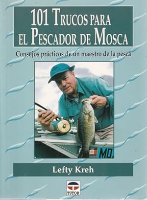 Imagen del vendedor de 101 trucos para el pescador de mosca a la venta por Librera Cajn Desastre