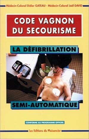 Immagine del venditore per La dfibrillation semi-automatique venduto da Dmons et Merveilles