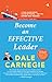 Seller image for Become an effective leader [Apr 02, 2018] Carnegie, Dale [Soft Cover ] for sale by booksXpress