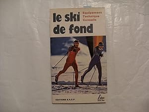 Seller image for le ski de fond for sale by Dmons et Merveilles