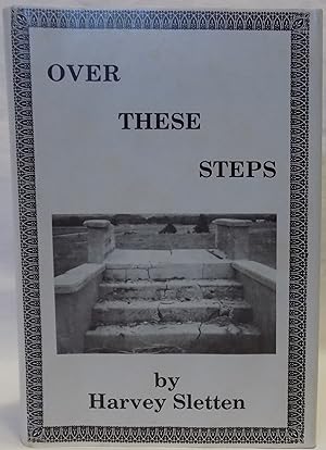 Seller image for Over These Steps for sale by MLC Books