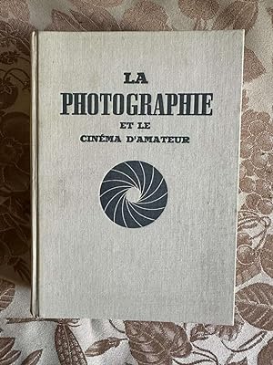 Seller image for La photographie et le cinema d'amateur for sale by Dmons et Merveilles