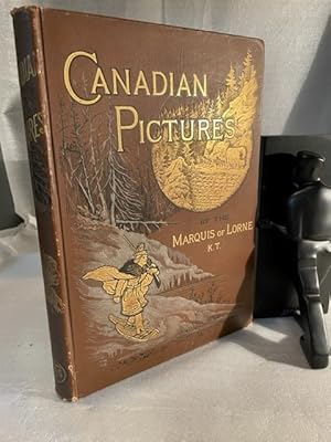 Seller image for Canadian Pictures Drawn With Pen and Pencil for sale by The Book Source