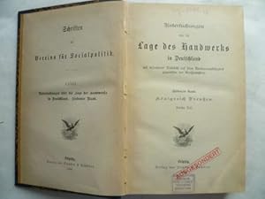 Imagen del vendedor de Untersuchungen ber die Lage des Handwerks in Deutschland mit besonderer Rcksicht auf seine Konkurrenzfhigkeit gegenber der Groindustrie. Band 7 Knigreich Preuen. Teil 3. a la venta por Ostritzer Antiquariat