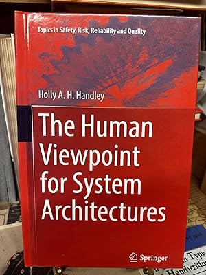 The Human Viewpoint for System Architectures