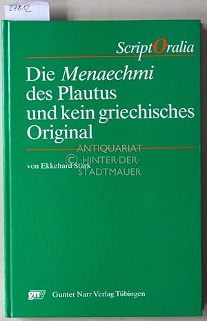 Seller image for Die Menaechmi des Plautus und kein griechisches Original. [= Scriptoralia, 11] for sale by Antiquariat hinter der Stadtmauer