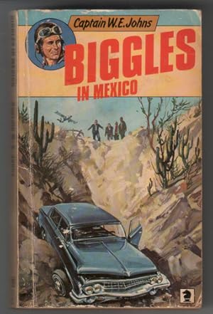 Biggles in Mexico