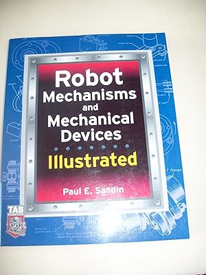 Imagen del vendedor de Robot Mechanisms and Mechanical Devices Illustrated a la venta por BuenaWave