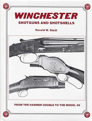 Winchester Shotguns and Shotshells (SIGNED)