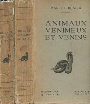 Bild des Verkufers fr Animaux venimeux et venins - En 2 tomes (La fonction venimeuse chez tous les animaux, les appareils venimaux, les venins et leurs proprits, les fonctions et usages des venins, l'envenimation et son traitement) zum Verkauf von Le-Livre