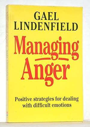 Managing Anger without hurting yourself or others