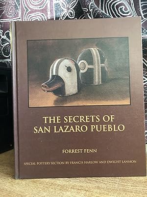 Imagen del vendedor de The Secrets of San Lazaro Pueblo - Forrest Fenn a la venta por Big Star Books