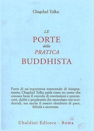 Seller image for Le porte della pratica buddhista for sale by Di Mano in Mano Soc. Coop
