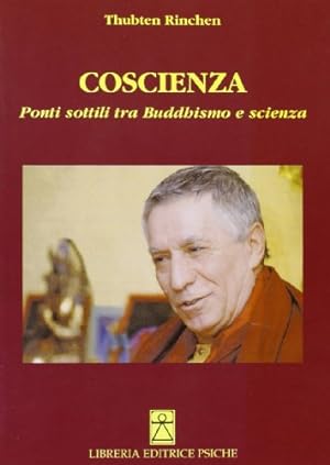 Image du vendeur pour Coscienza Ponti sottili tra Buddhismo e Scienza mis en vente par Di Mano in Mano Soc. Coop