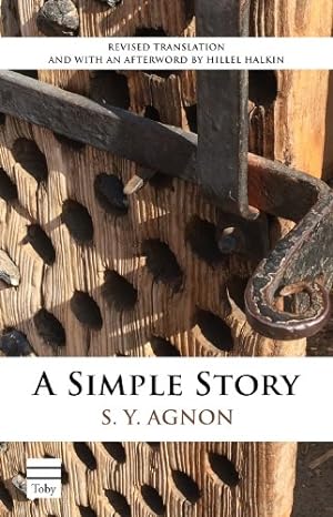 Seller image for A Simple Story (Toby Press S. Y. Agnon Library) for sale by ZBK Books