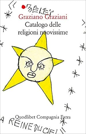 Immagine del venditore per Catalogo delle religioni nuovissime venduto da Di Mano in Mano Soc. Coop