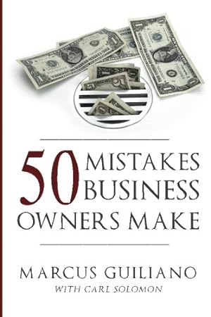 Seller image for 50 Mistakes Business Owners Make for sale by ZBK Books