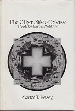 Seller image for The other side of silence: A guide to Christian meditation for sale by ZBK Books