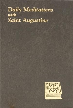 Seller image for Daily Meditations With St. Augustine for sale by ZBK Books