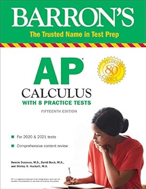 Imagen del vendedor de AP Calculus: With 8 Practice Tests (Barron's Test Prep) a la venta por ZBK Books