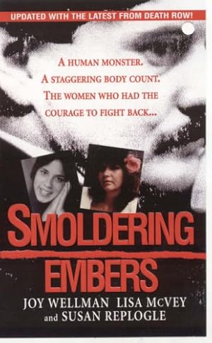 Seller image for Smoldering Embers for sale by ZBK Books