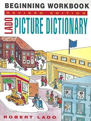 Seller image for Lado Picture Dictionary - Beginning Workbook for sale by ZBK Books