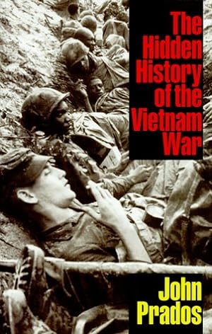 Immagine del venditore per The Hidden History of the Vietnam War venduto da ZBK Books