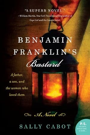 Seller image for Benjamin Franklin's Bastard: A Novel for sale by ZBK Books