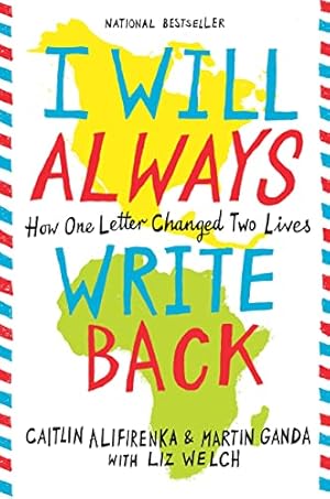 Image du vendeur pour I Will Always Write Back: How One Letter Changed Two Lives mis en vente par ZBK Books