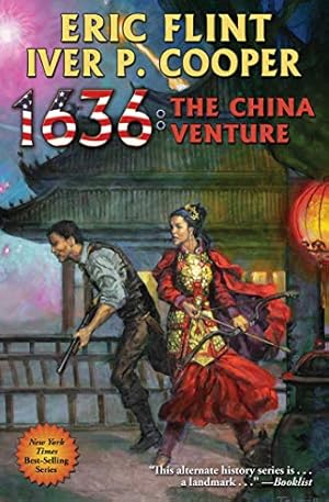 Image du vendeur pour 1636: The China Venture (27) (Ring of Fire) mis en vente par ZBK Books