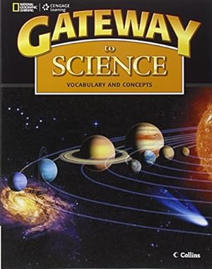Image du vendeur pour Gateway to Science: Vocabulary and Concepts mis en vente par ZBK Books