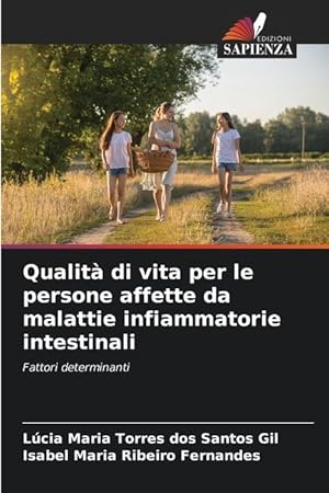 Bild des Verkufers fr Qualit di vita per le persone affette da malattie infiammatorie intestinali zum Verkauf von moluna