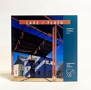 Lake / Flato (Contemporary World Architects Series)