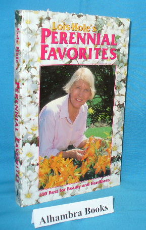 Seller image for Lois Hole's Perennial Favorites for sale by Alhambra Books