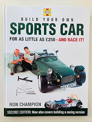 Seller image for Build Your Own Sports Car for as Little as 250 and Race It!, 2nd Ed. for sale by Cherubz Books