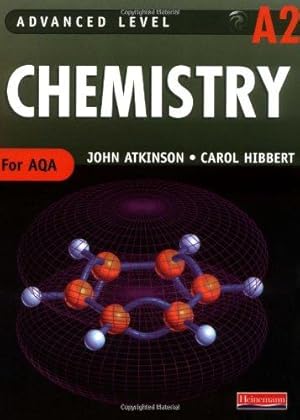 Bild des Verkufers fr AQA A2 Level Chemistry Student Book (Advanced Level Chemistry for AQA) zum Verkauf von WeBuyBooks