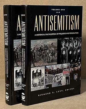 Seller image for Antisemitism _ A Historical Encyclopedia of Prejudice and Persecution for sale by San Francisco Book Company
