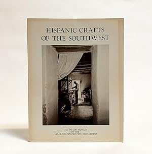 Bild des Verkufers fr Hispanic Crafts of the Southwest zum Verkauf von Exquisite Corpse Booksellers