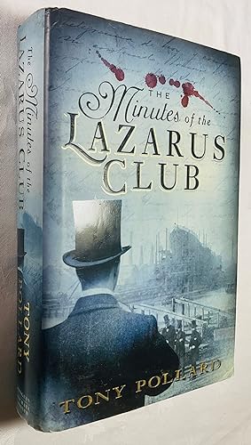 Seller image for The Minutes of the Lazarus Club for sale by Hadwebutknown