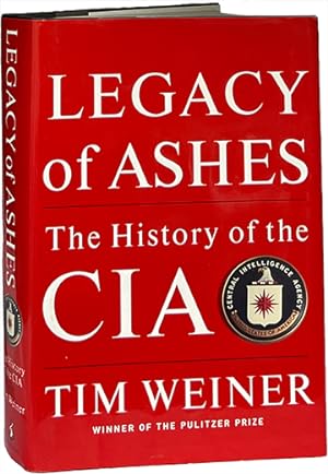 Imagen del vendedor de Legacy of Ashes; The History of the CIA a la venta por Carpetbagger Books
