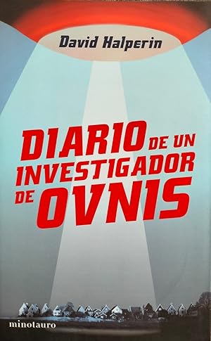 Imagen del vendedor de Diario de un investigador de ovnis. a la venta por LIBRERIA SUR