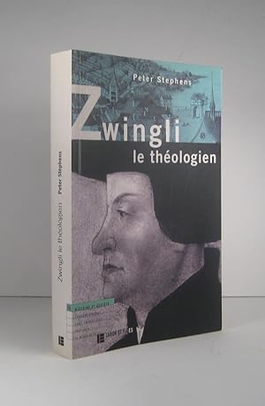 Zwingli, le théologien