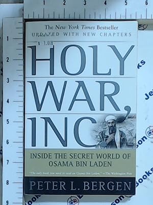 Bild des Verkufers fr Holy War, Inc.: Inside the Secret World of Osama bin Laden zum Verkauf von Jenson Books Inc