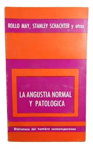 La Angustia Normal Y Patológica