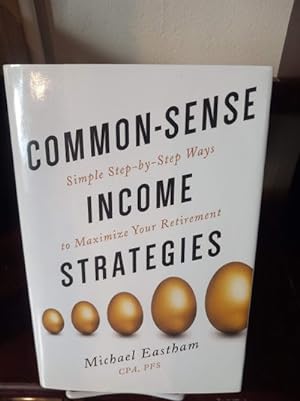 Imagen del vendedor de Common-Sense Income Strategies a la venta por Stone Soup Books Inc