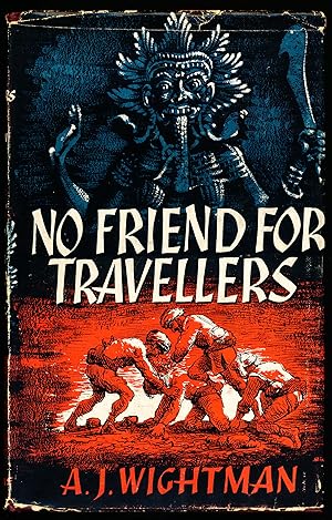 Image du vendeur pour NO FRIEND FOR TRAVELLERS mis en vente par Alkahest Books