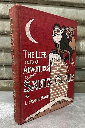 The Life and Adventures of Santa Claus