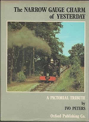 The Narrow Gauge Charm of Yesterday